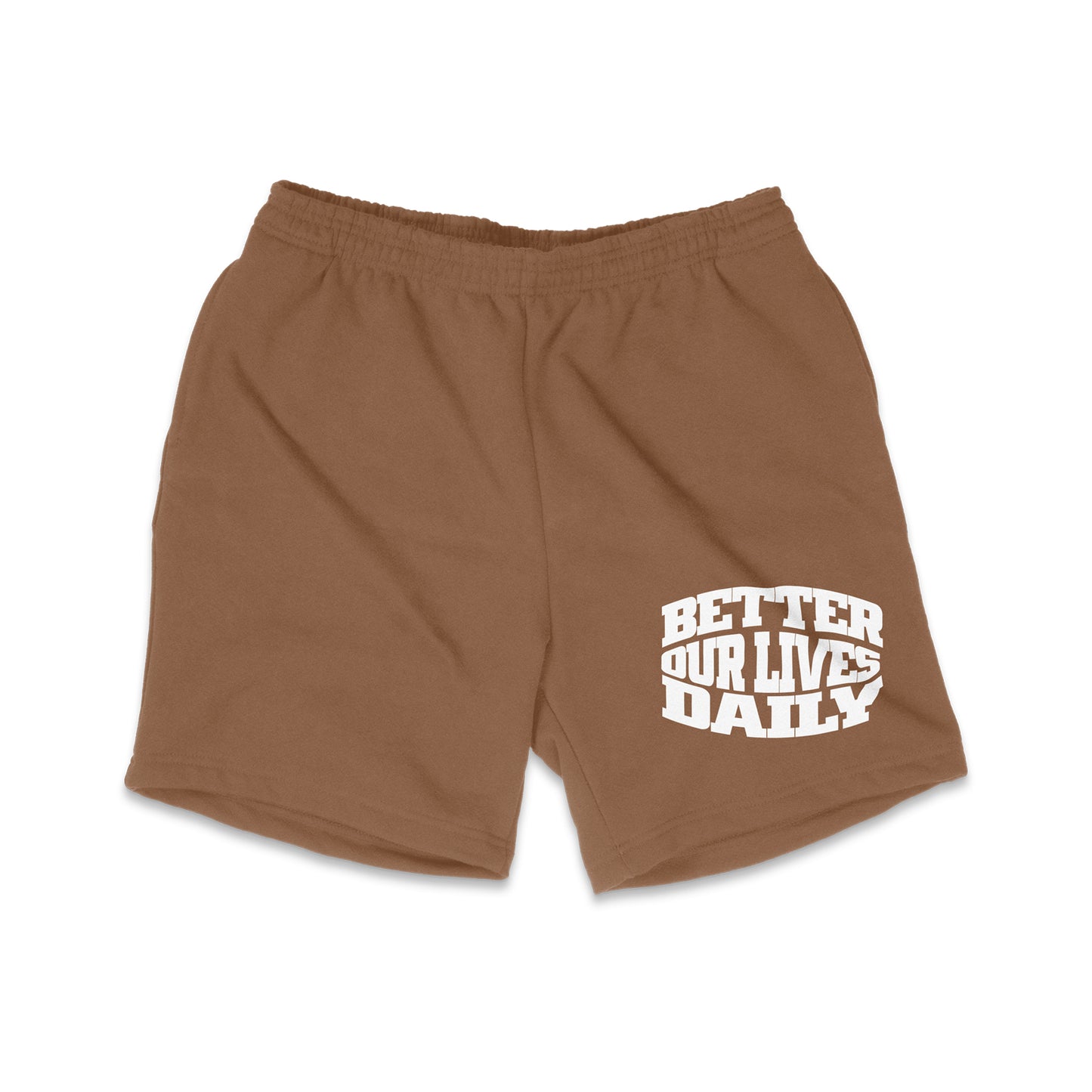 "Better Our Lives Daily" Shorts (Chocolate)
